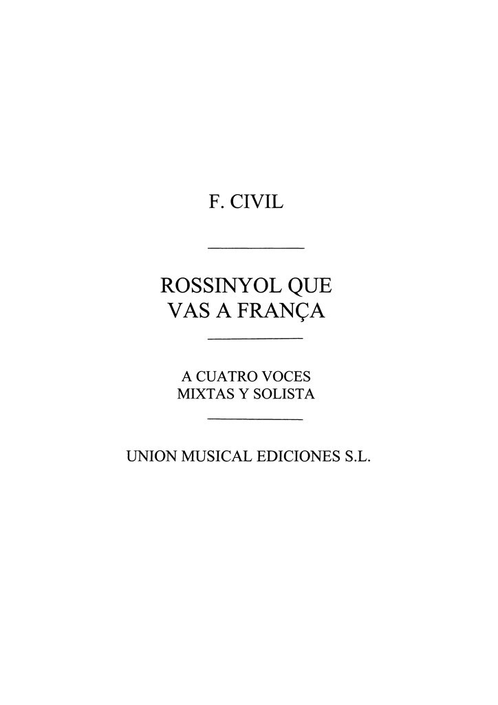 Civil: Rossinyol Que Vas A Franca 4 V.M